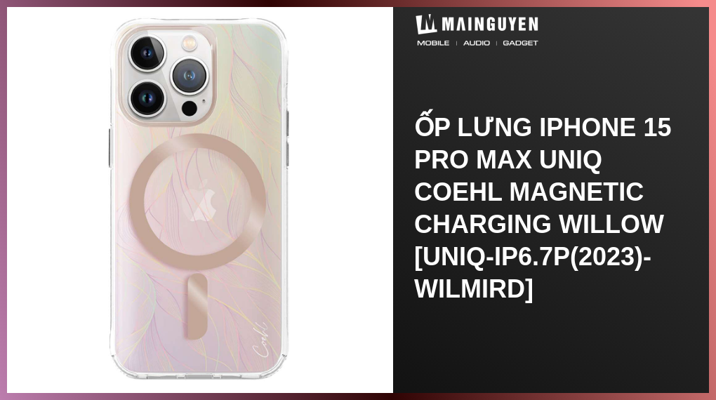 P L Ng Iphone Pro Max Uniq Coehl Magnetic Charging Willow Uniq Ip