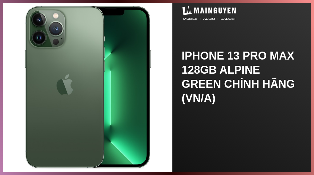iPhone 13 Pro Max 128GB Alpine Green chính hãng (VN/A)(M14743