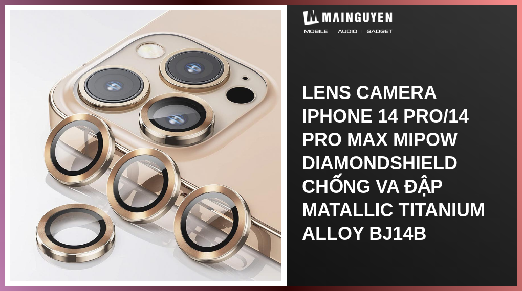 Lens camera iPhone 14 Pro/14 Pro Max Mipow DiamondShield chống va đập