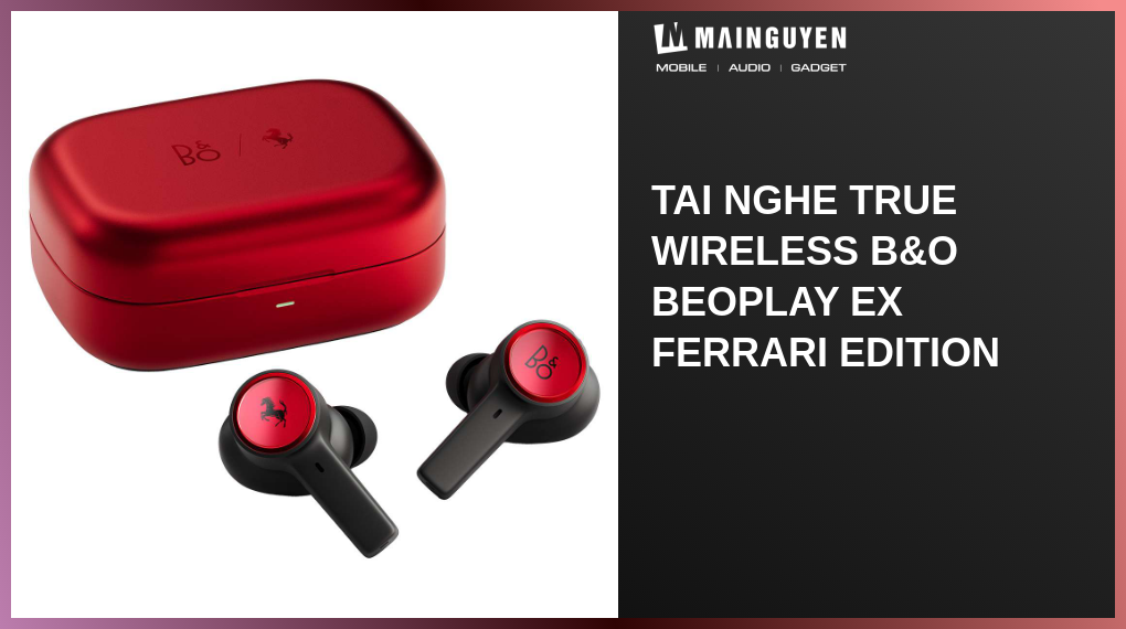 Tai nghe True Wireless B&O Beoplay EX Ferrari Edition(S55470