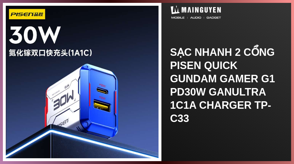 Tp C33 Sạc nhanh 2 cổng Pisen Quick Gundam Gamer G1 PD30W GaNUltra 1C1A ...