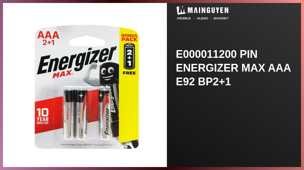 E000011200 Pin Energizer Max AAA E92 BP2+1(A65628) | mainguyen.vn